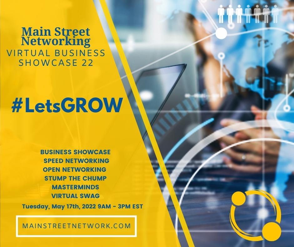 Main Street Networking Virtual Business Showcase Spring 2022
