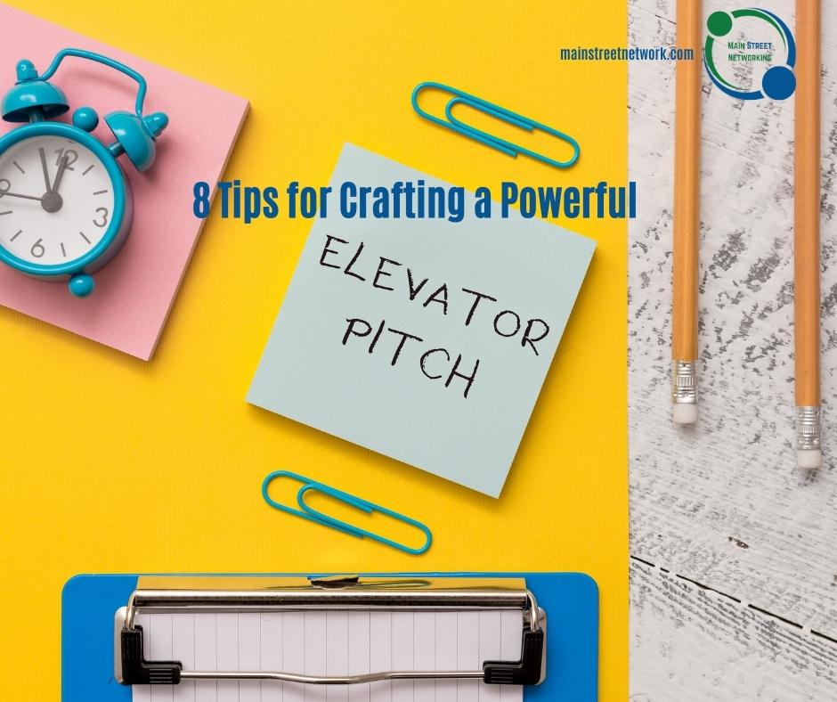 8 Tips for Crafting a Powerful Elevator Pitch FB